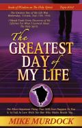 The Greatest Day Of My Life (Seeds Of Wisdom On The Holy Spirit, Volume 14)