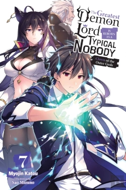 Bertrand.pt - The Greatest Demon Lord Is Reborn As A Typical Nobody, Vol. 7 (Light Novel)