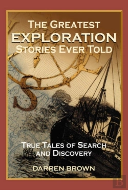 Bertrand.pt - The Greatest Exploration Stories Ever Told