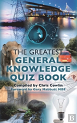 Bertrand.pt - The Greatest General Knowledge Quiz Book