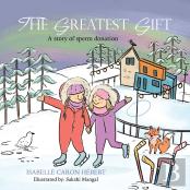The Greatest Gift