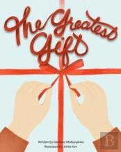 The Greatest Gift