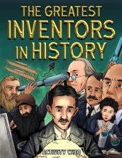 The Greatest Inventors In History