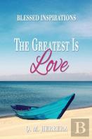 The Greatest Is Love