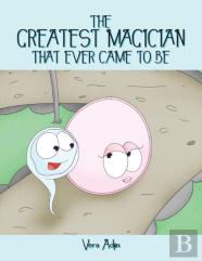 The Greatest Magician That Ever Came To Be