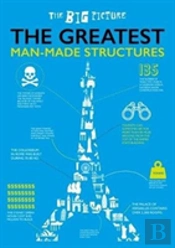 The Greatest Man-Made Structures