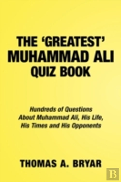 Bertrand.pt - The Greatest Muhammad Ali Quiz Book