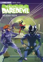 The Greatest Name In Comics: Daredevil - Season 1 -The Deadly Dozen