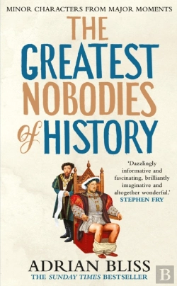 Bertrand.pt - The Greatest Nobodies Of History