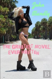 The Greatest Novel Ever Written