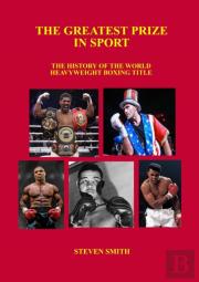 The Greatest Prize In Sport