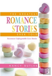 The Greatest Romance Stories Ever Told