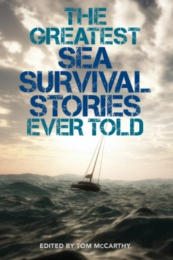 Bertrand.pt - The Greatest Sea Survival Stories Ever Told