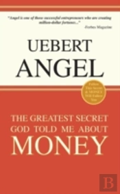 The Greatest Secret God Told Me About Money