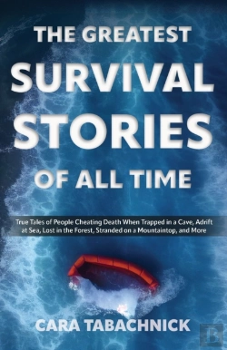 Bertrand.pt - The Greatest Survival Stories Of All Time
