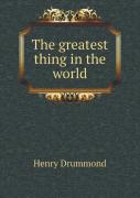 The Greatest Thing In The World