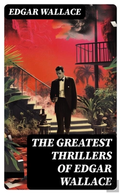 Bertrand.pt - The Greatest Thrillers Of Edgar Wallace