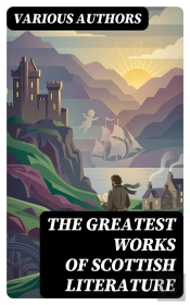The Greatest Works Of Scottish Literature