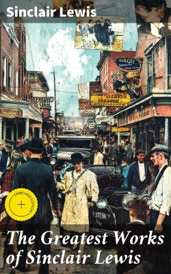 Bertrand.pt - The Greatest Works Of Sinclair Lewis