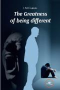 The Greatness Of Being Different