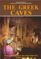 The Greek Caves - A Complete Guide To The Most Important Greek Caves