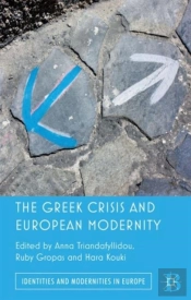 The Greek Crisis And European Modernity