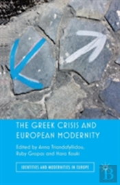 The Greek Crisis And European Modernity