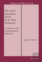 The Greek Imperative Mood In The New Testament