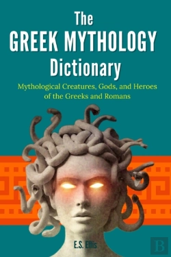 Bertrand.pt - The Greek Mythology Dictionary: Mytholog