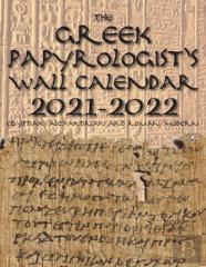 The Greek Papyrologist'S Wall Calendar 2021-2022
