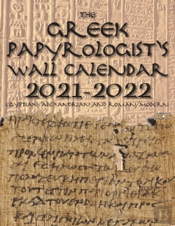 Bertrand.pt - The Greek Papyrologist'S Wall Calendar 2021-2022