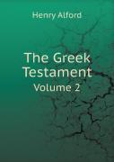 The Greek Testament Volume 2