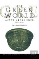 The Greek World After Alexander 323-30 Bc