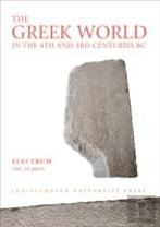 The Greek World In The Fourth And Third Centuries B.C.