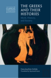 The Greeks And Their Histories