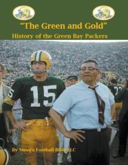 ''The Green And Gold'' History Of The Green Bay Packers