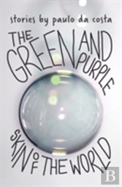The Green And Purple Skin Of The World
