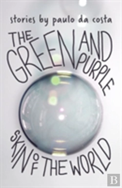 Bertrand.pt - The Green And Purple Skin Of The World