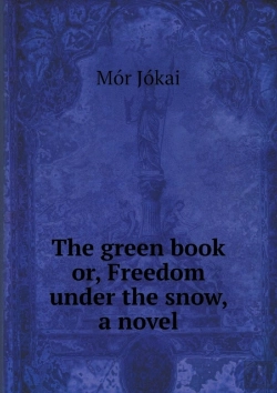 Bertrand.pt - The Green Book Or, Freedom Under The Snow, A Novel