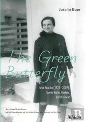 The Green Butterfly: Hana Ponicka (1922â€“2007), Slovak Writer, Poetess, And Dissident
