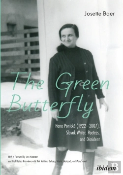 Bertrand.pt - The Green Butterfly: Hana Ponicka (1922â€“2007), Slovak Writer, Poetess, And Dissident