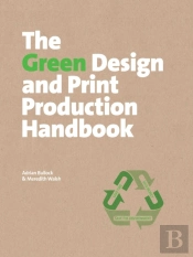 The Green Design And Print Production Handbook