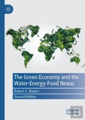 The Green Economy And The Water-Energy-Food Nexus