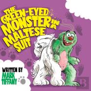 The Green-Eyed Monster In A Maltese Suit
