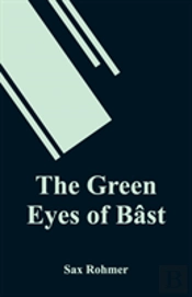 The Green Eyes Of Bast