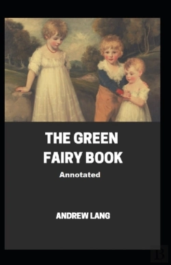 Bertrand.pt - The Green Fairy Book Annotated