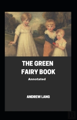 Bertrand.pt - The Green Fairy Book Annotated