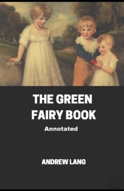 Bertrand.pt - The Green Fairy Book Annotated