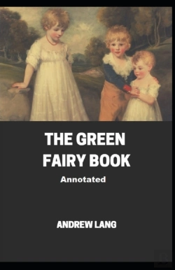 Bertrand.pt - The Green Fairy Book Annotated