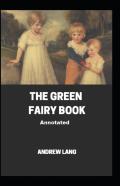 The Green Fairy Book ; Illustrated